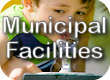 Municipal Facilities New Rules